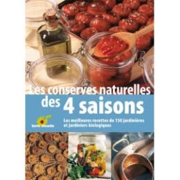 Les conserves naturelles des 4 saisons